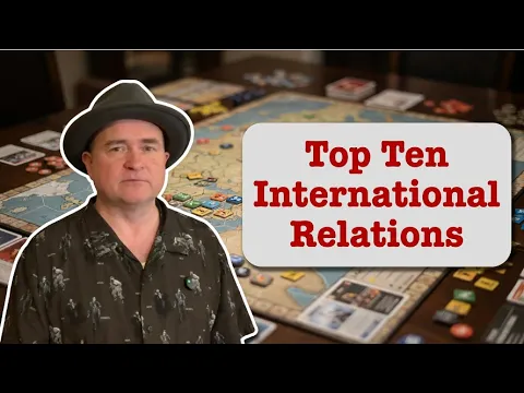 TDG: Cody's Top Ten International Relations Games (June 2026)