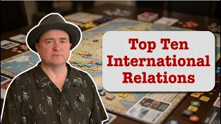 TDG: Cody's Top Ten International Relations Games (June 2026)