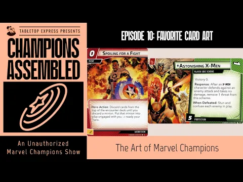 Our Favorite Card Art Part - Marvel Champions | Part 1