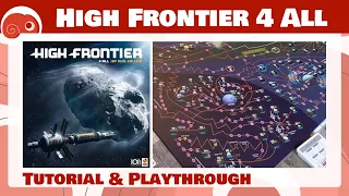 High Frontier 4 All - 2p - Tutorial e partita completa con discussione finale