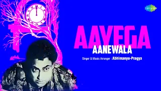 Aayega Aanewala | Abhimanyu-Pragya | Hindi Cover | Evergreen Romantic Song