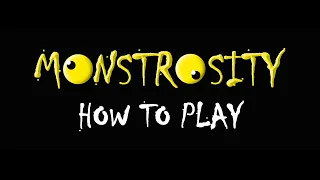 Monstrosity - How to Play