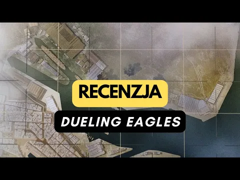 (16) Dueling Eagles - recenzja (PL)