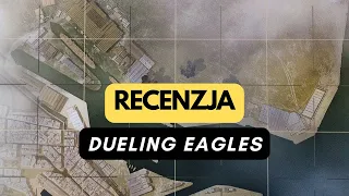🇵🇱 (16) Dueling Eagles - recenzja (PL)