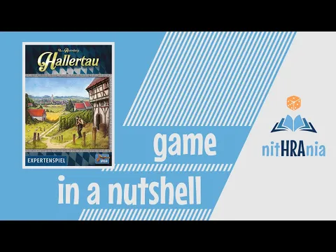 Game in a Nutshell - Hallertau (how to play)