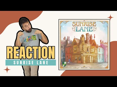 Sunrise Lane: Reaction e Primo Sguardo al nuovo gioco di Reiner Knizia