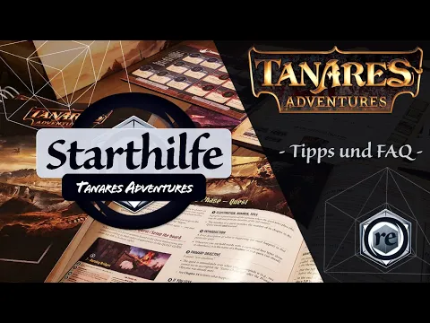 Tanares Adventures Starthilfe - Fragen, Tipps und erste Erfahrungen
