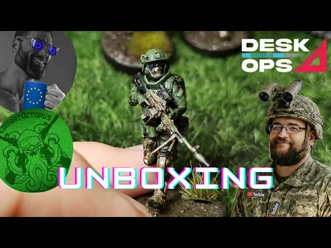 Unboxing 28mm Modern Russian SSO in Syria c2016 designed by Combat Octopus and printed by Desk Ops