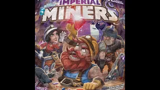 Cracking Open...Imperial Miners