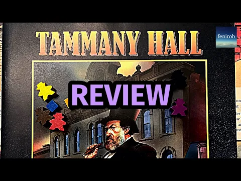 Tammany Hall Board Game | First Impressions