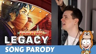 Pandemic Legacy Song Parody