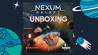 Nexum Galaxy unboxing from Eclipse Editorial