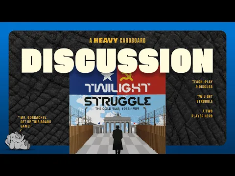 Twilight Struggle - 2p - The Discussion