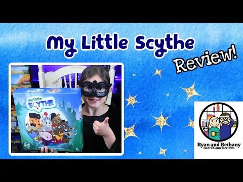 Ryan and Bethany review My Little Scythe!