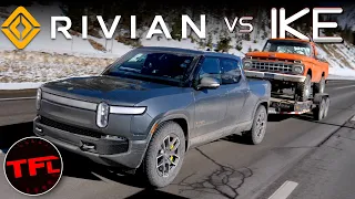 Finally: The All-Electric Rivian R1T Takes On The World's Toughest Towing Test!