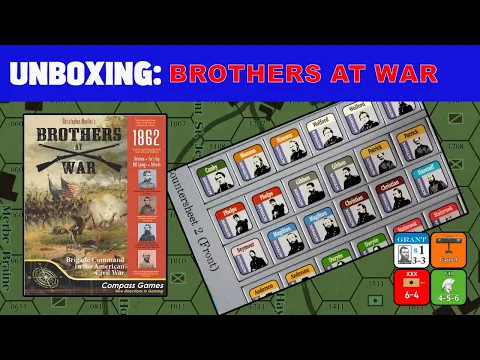 Brothers at War 1862 Unboxing