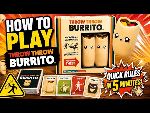 How to Play Throw Throw Burrito β Quick Rules in 5 Minutes