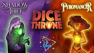 Dice Throne | Shadow Thief vs Pyromancer | Playthrough
