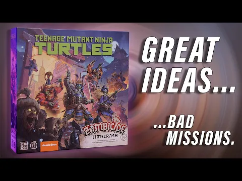 Zombicide Timecrash: Great Mechanics, Bad Missions