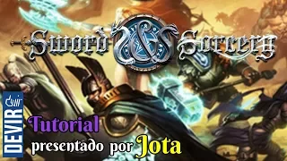 Sword & Sorcery - Tutorial