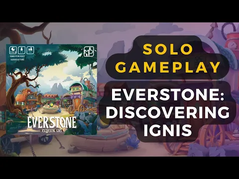 Everstone Discovering Ignis Solo Playthrough