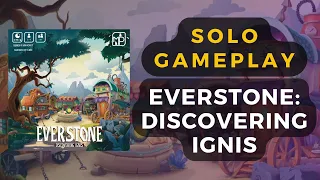 Everstone Discovering Ignis Solo Playthrough