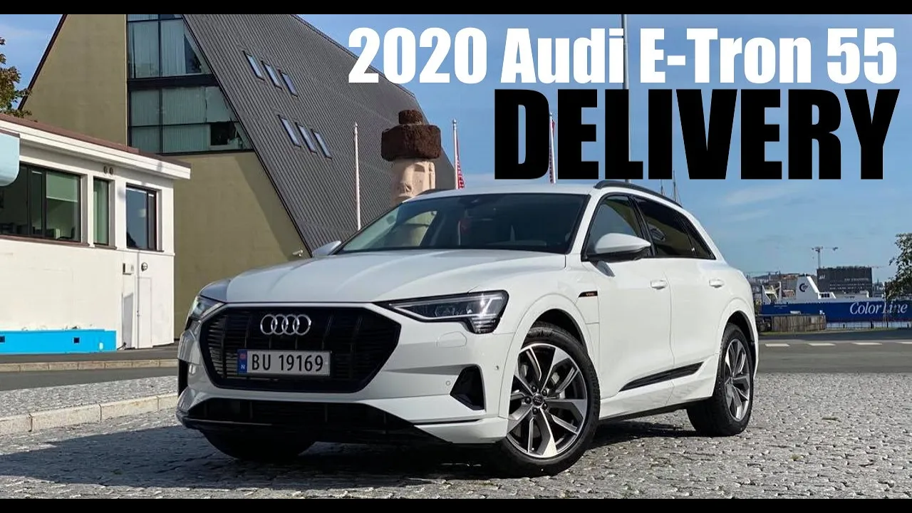 2020 Audi E-tron 55 Delivery!
