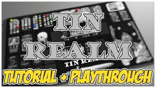 TIN REALM: TUTORIAL