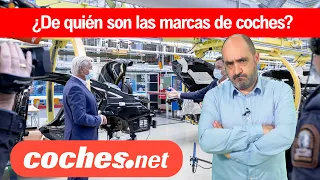 ¿De quién son las marcas de coches? Repasamos sus accionistas / Review en español | coches.net