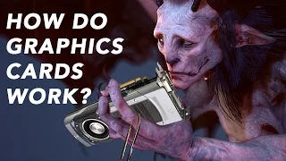 How Do GRAPHICS CARDS Work? How Do GRAPHICS CARDS Work?