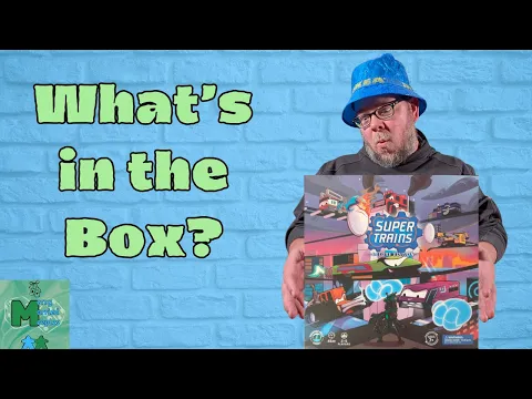 Super Trains - Unboxing
