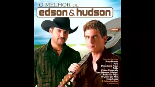 Edson & Hudson - A Força Da Paixão