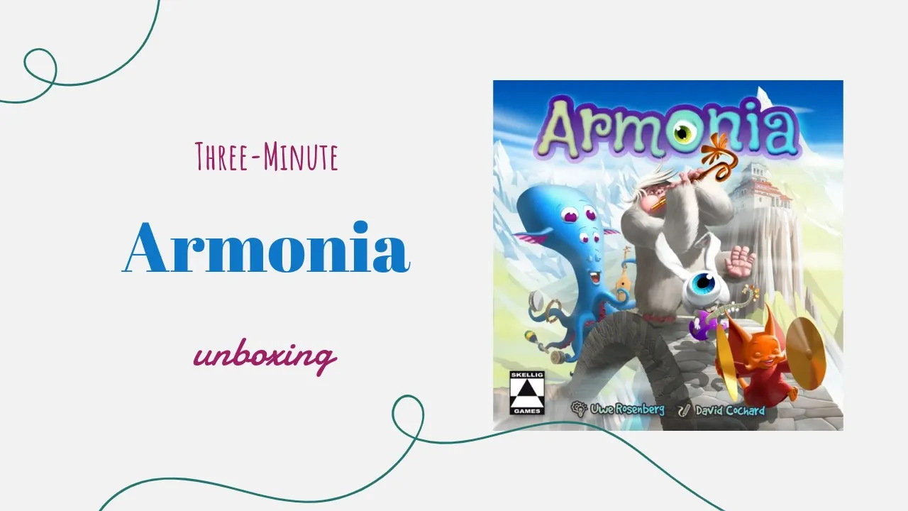 Armonia - 3-Minute Unboxing