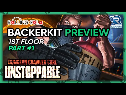 Dungeon Crawler Carl: Unstoppable | BackerKit Preview | Solo Playthrough | 1st Floor | Part #1
