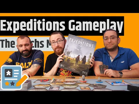 Expeditions Gameplay - A 3 Player Gameplay In 80 Minutes