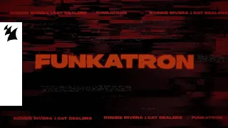 Robbie Rivera & Cat Dealers - Funkatron (Official Visualizer)