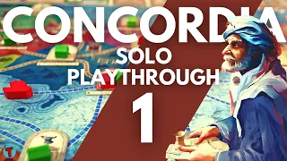 Concordia Solitaria Board Game Expansion | Part One | Solo Playthrough | Learn to Play