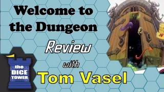 Dice Tower Reviews: Welcome to the Dungeon