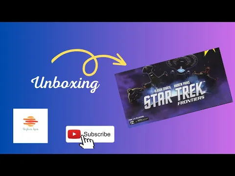 Unboxing Star Trek Frontiers