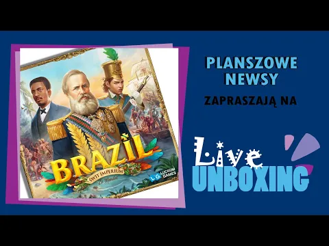 Live Unboxing - Brazil: Imperial