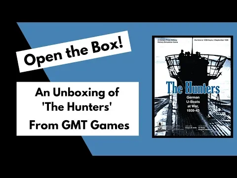 Open the Box! GMT's 'The Hunters' Unboxing