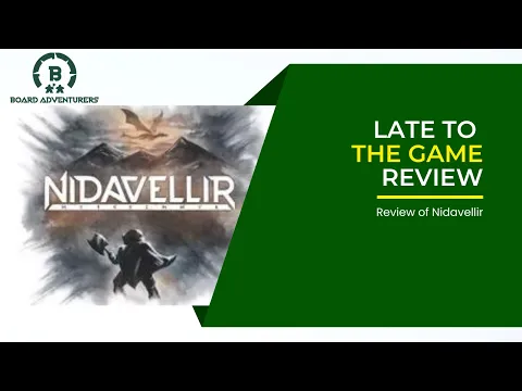 Late to the Game: Nidavellir Review