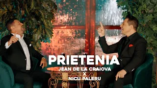 Jean de la Craiova ❌ Nicu Paleru - Prietenia