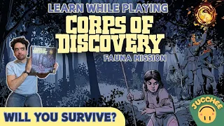 CORPS OF DISCOVERY | Playthrough | Learn While Playing