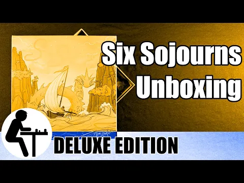 Six Sojourns Unboxing: Deluxe Edition