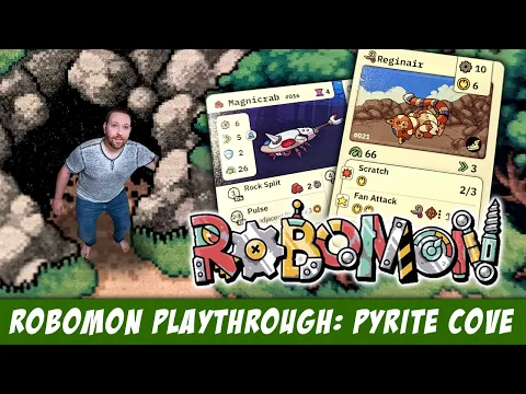 RoboMon Playthrough: Pyrite Cove [Prototype]