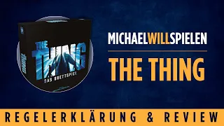 THE THING – Regelerklärung und Review – MICHAEL WILL SPIELEN