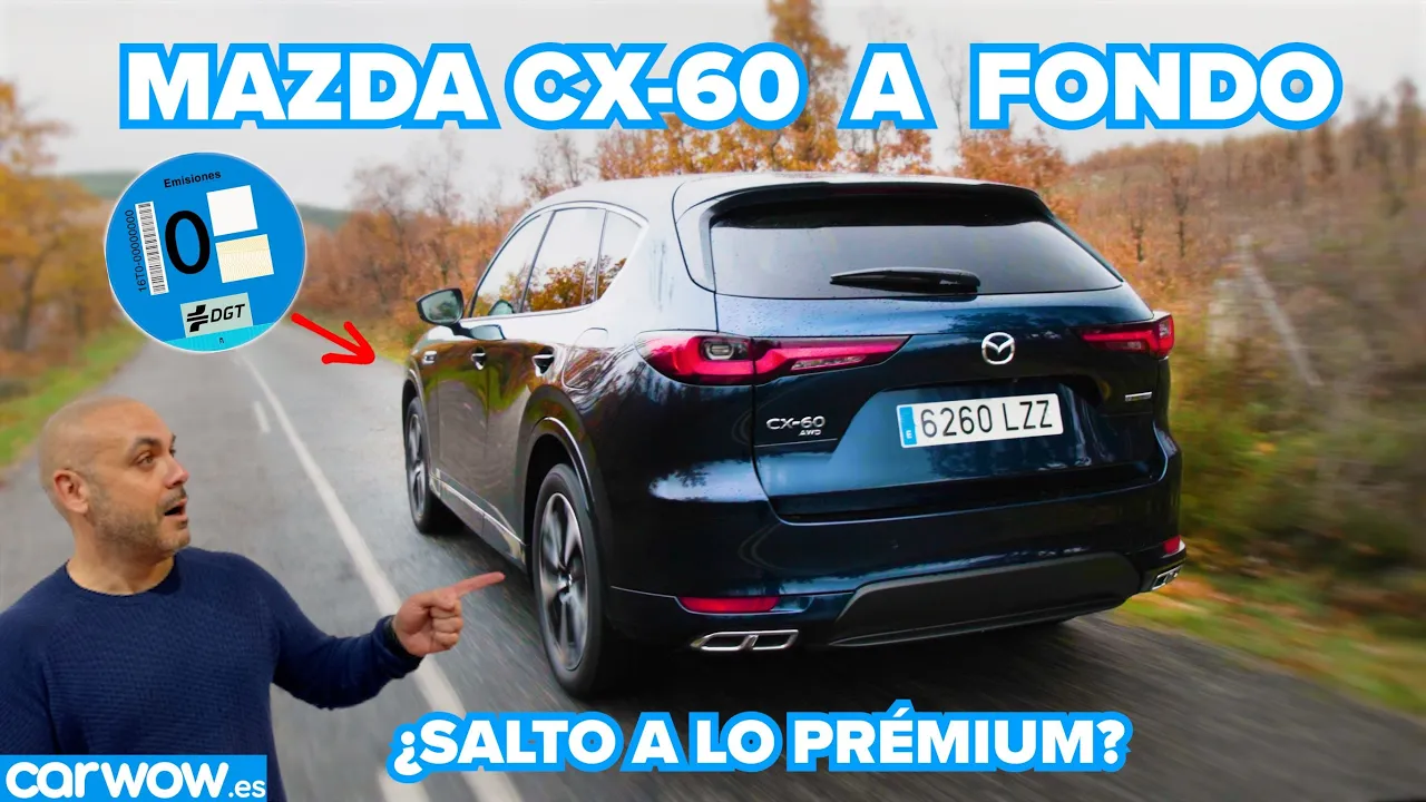 MAZDA CX-60 PHEV 4x4 328 CV A FONDO: ¿ES POSIBLE HACER ALGO DISTINTO y CAER DE PIE?