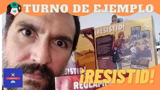 Turno de Ejemplo: "¡Resistid!"
