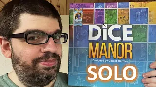 DGA Plays Board Games: Dice Manor - Solo (Home-Brewed Playtest)